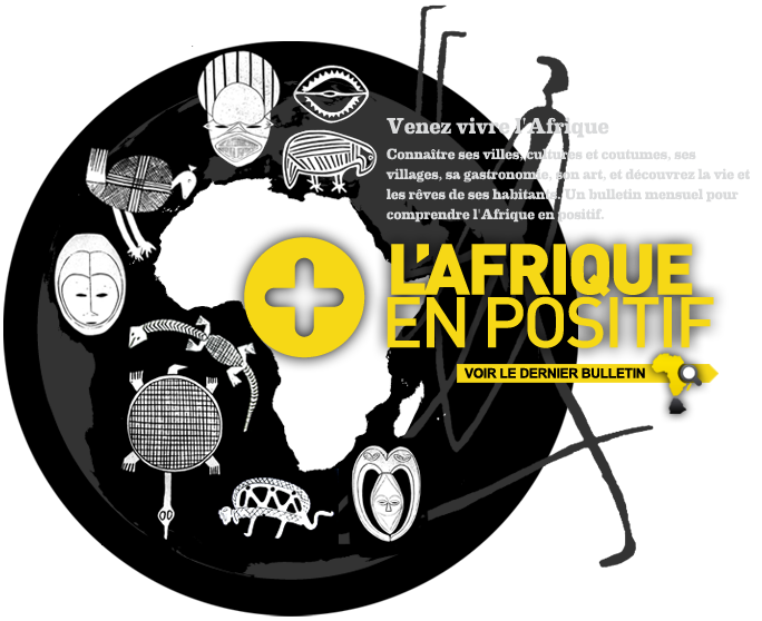  L'Afrique en positif